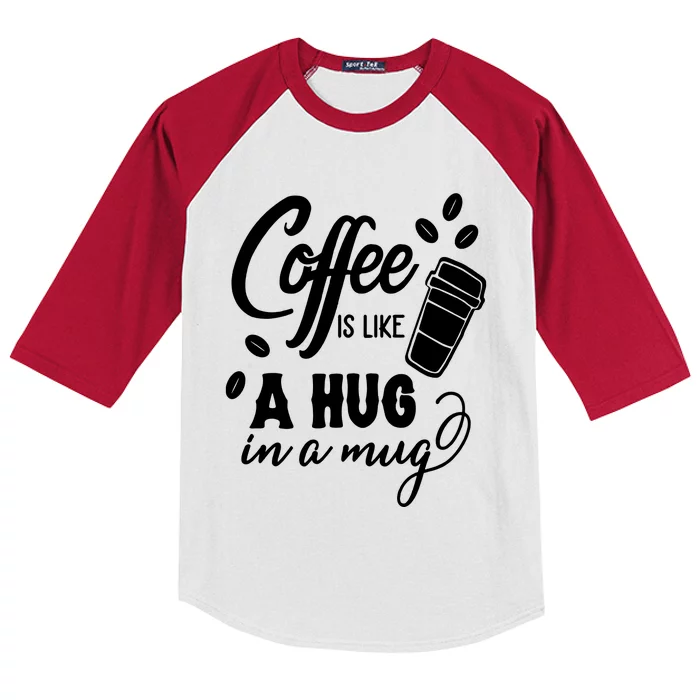 Coffee Is Like A Hug In A Mug Kids Colorblock Raglan Jersey