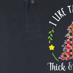 Christmas I Like Them Real Thick & Sprucey Softstyle Adult Sport Polo