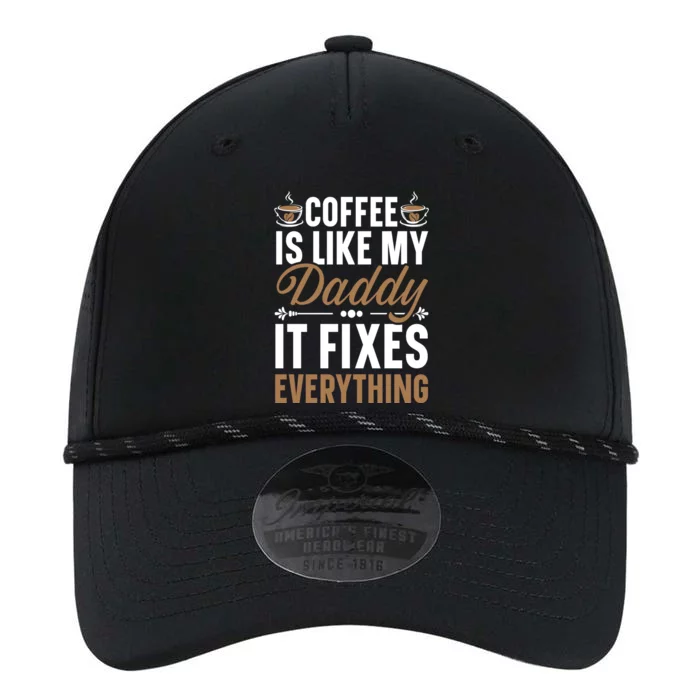 Coffee Is Like My Daddy It Fixes Everything Fatherhood Gift Performance The Dyno Cap