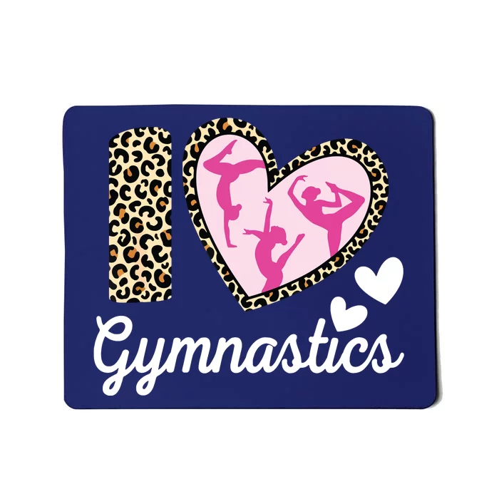 Cute I Love Gymnastics Leopard Print Women Girl Acrobat Mousepad