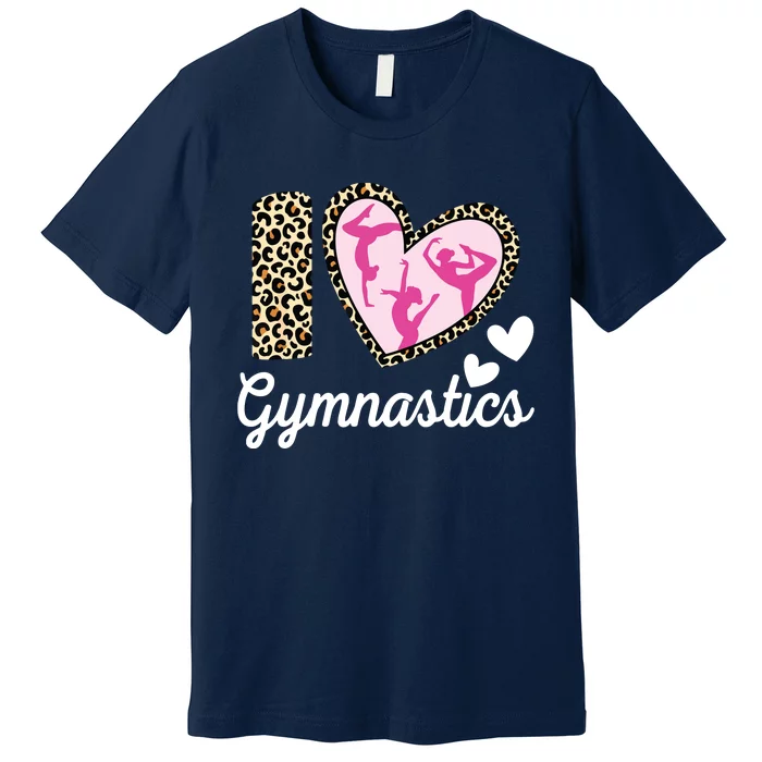 Cute I Love Gymnastics Leopard Print Women Girl Acrobat Premium T-Shirt