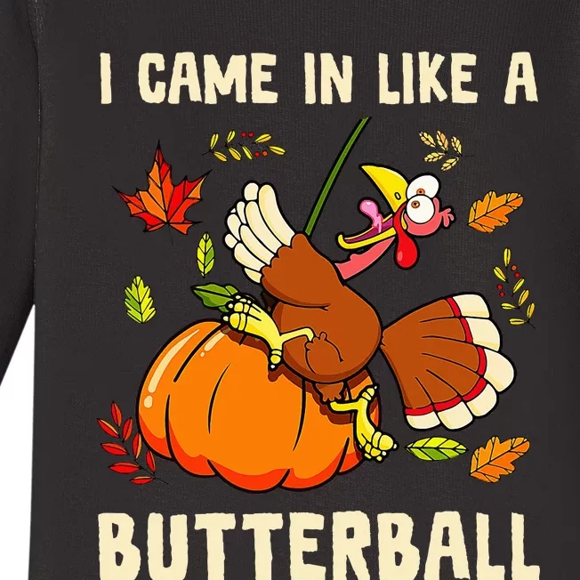 Came In Like A Butterball Funny Thanksgiving Kids Baby Long Sleeve Bodysuit