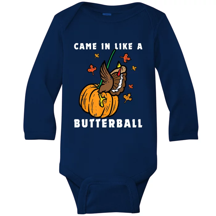 Came In Like A Butterball Baby Long Sleeve Bodysuit