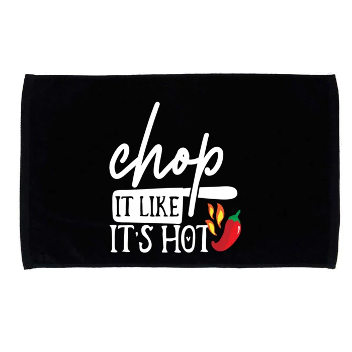 Chop It Like Its Hot Pepper Funny Chef Design Cute Gift Microfiber Hand Towel