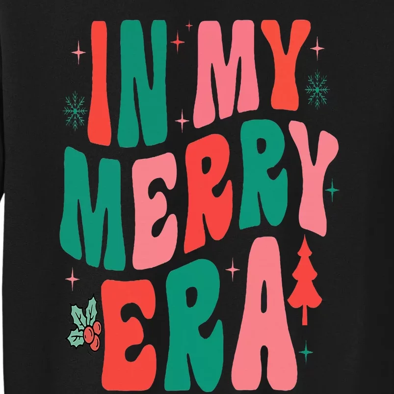 Christmas In My Merry Era Xmas Holiday Christmas Sweatshirt