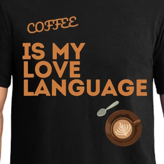 Coffee Is My Love Language Pajama Set