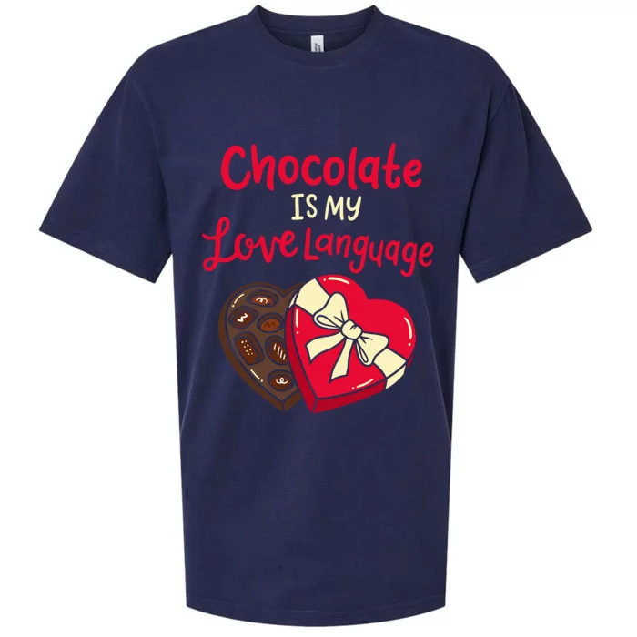 Chocolate Is My Love Language Funny Valentine's Day Outfit Funny Gift Sueded Cloud Jersey T-Shirt