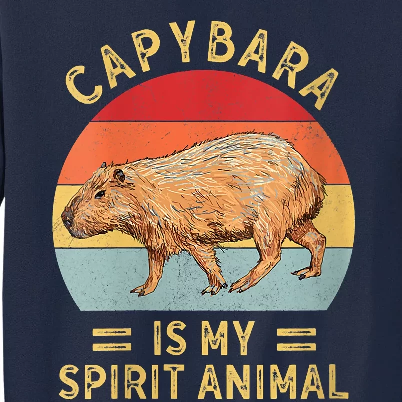 Capybara Is My Spirit Animal Tall Sweatshirt