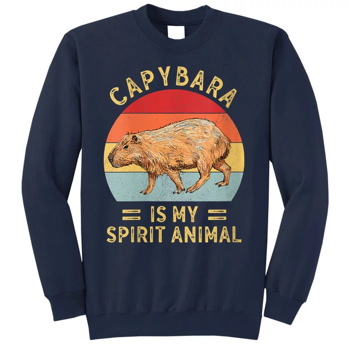 Capybara Is My Spirit Animal Tall Sweatshirt