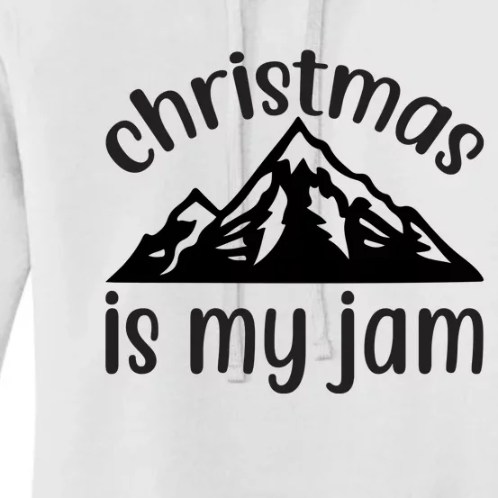 Christmas Is My Jam Women's Pullover Hoodie