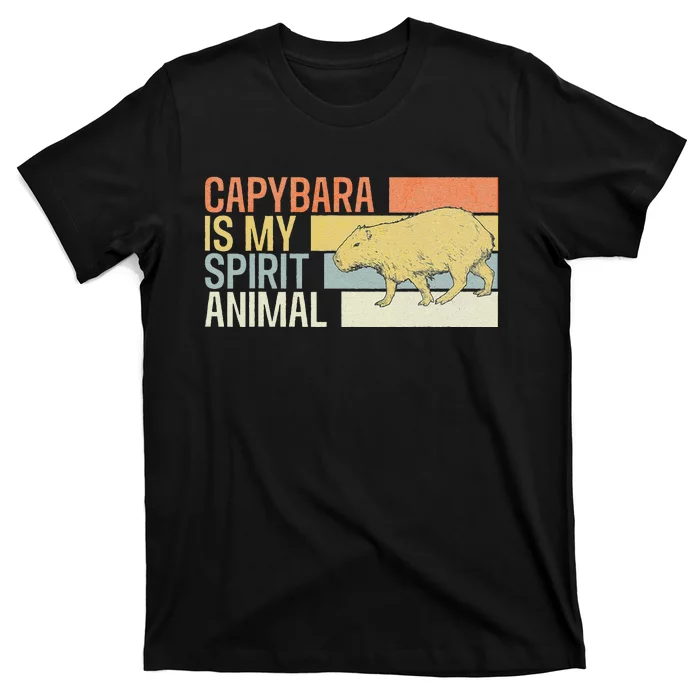 Capybara Is My Spirit Animal. Funny Capybaras Lovers T-Shirt