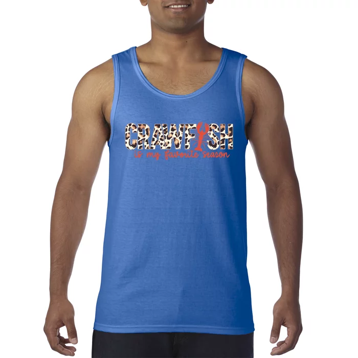 Crawfish Is My Favorite Season Cajun Leopard Lobster Gift Tank Top