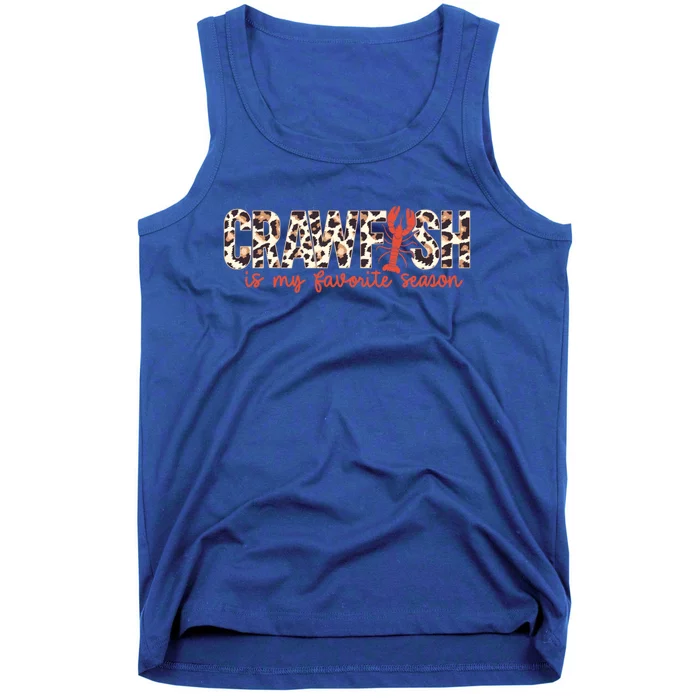 Crawfish Is My Favorite Season Cajun Leopard Lobster Gift Tank Top