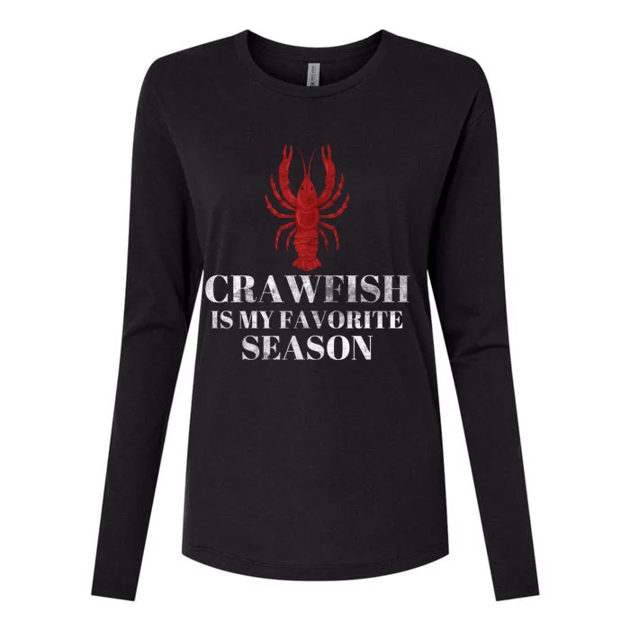 Crawfish Is My Favorite Season Mudbud Cajun Party Gift Womens Cotton Relaxed Long Sleeve T-Shirt