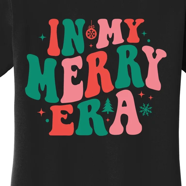 Christmas In My Merry Era Xmas Holiday Christmas Women's T-Shirt