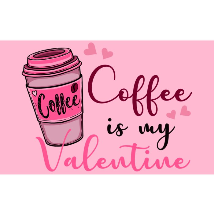 Coffee Is My Valentine Cute Coffee Lover Bumper Sticker