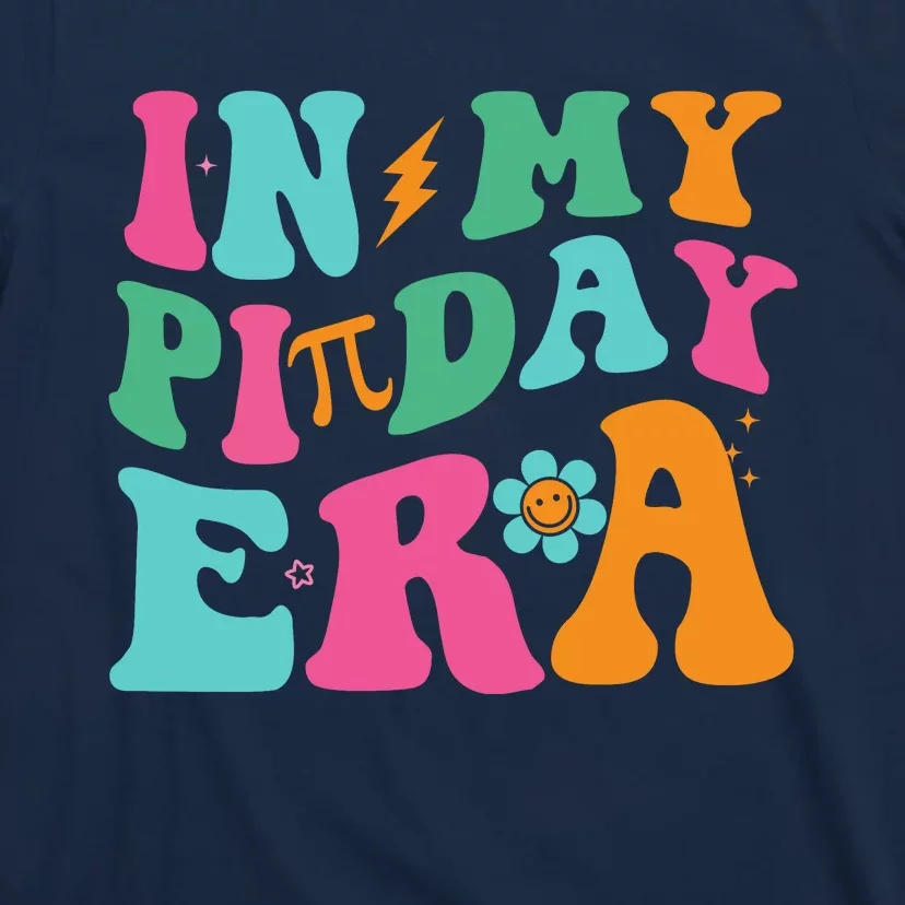 Cool In My Pie Day Era T-Shirt