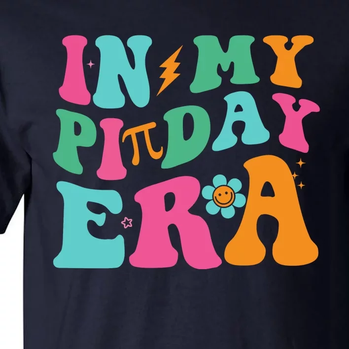 Cool In My Pie Day Era Tall T-Shirt