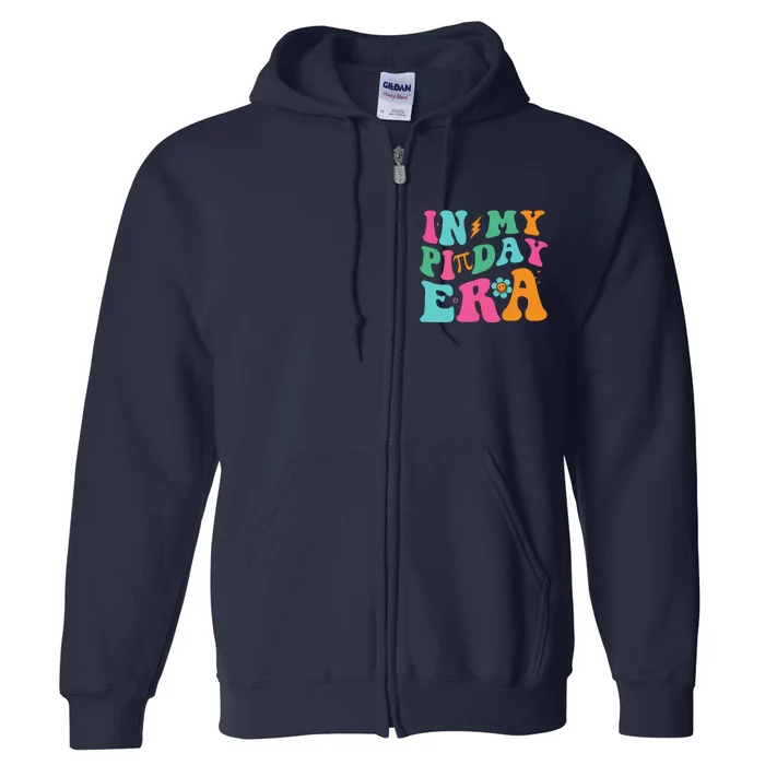 Cool In My Pie Day Era Full Zip Hoodie