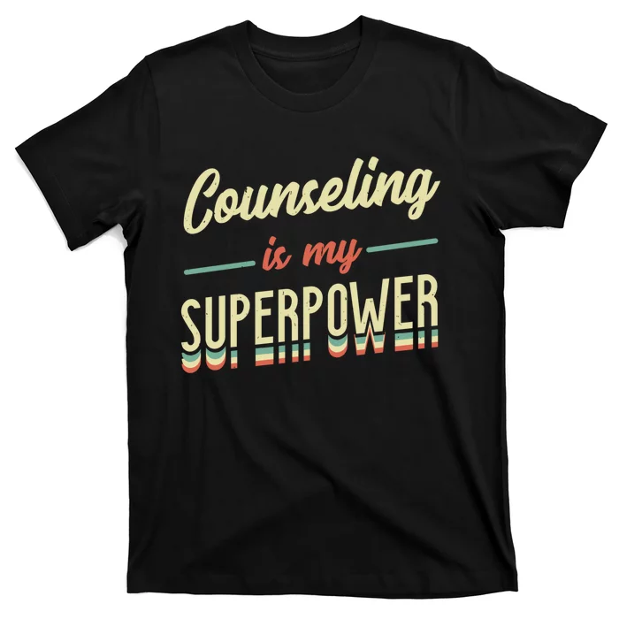 Counseling Is My Superpower School Counselor Gift T-Shirt