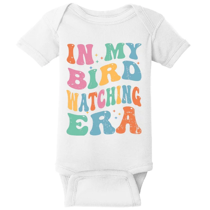 Cute In My Bird Watching Era Funny Birds Lovers Baby Bodysuit