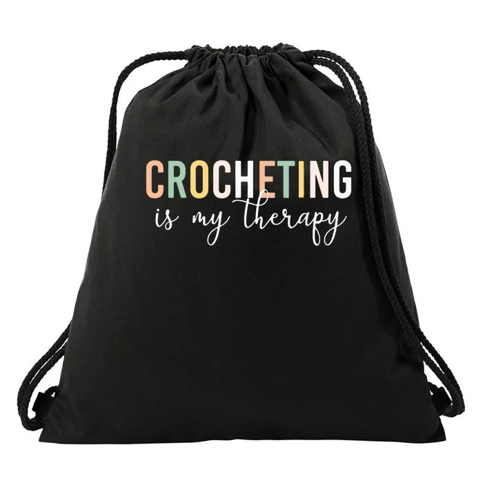 Crocheting Is My Therapy Drawstring Bag