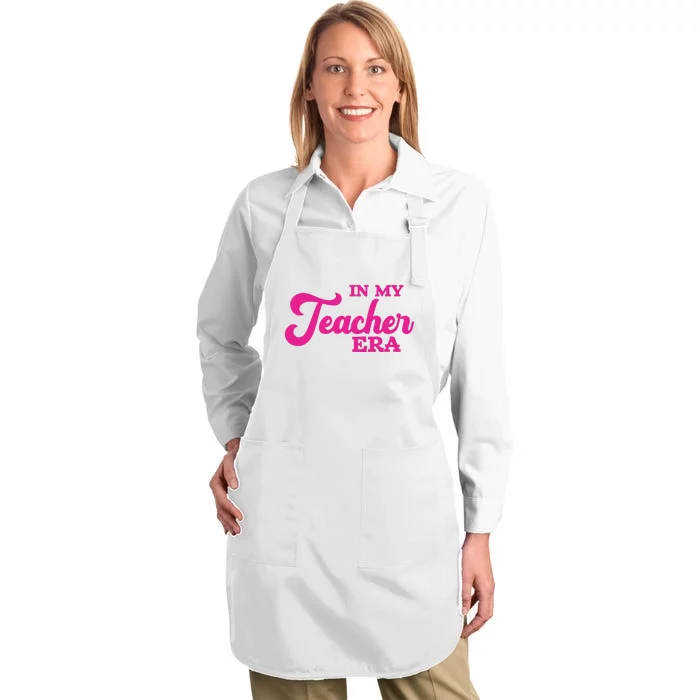 Cute In My Teacher Era School Full-Length Apron With Pocket