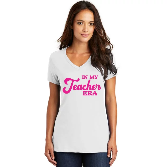 Cute In My Teacher Era School Women's V-Neck T-Shirt