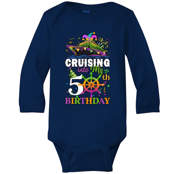 Cruising Into My 50th Birthday 50 Years Old Birthday Mardi Gras Baby Long Sleeve Bodysuit