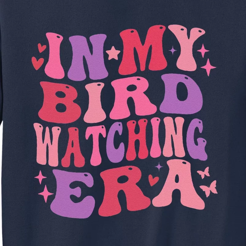 Cute In My Bird Watching Era Funny Birds Lovers Sweatshirt