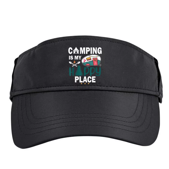 Camping Is My Happy Place Adult Drive Performance Visor