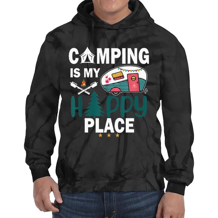 Camping Is My Happy Place Tie Dye Hoodie