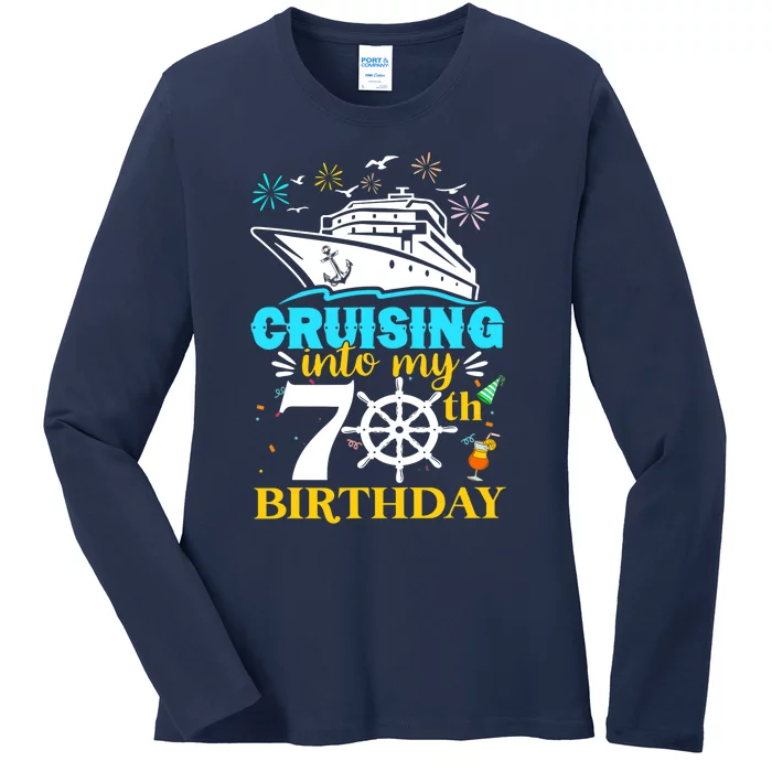 Cruising Into My 70th Birthday 70 Year Old Cruise Birthday Ladies Long Sleeve Shirt