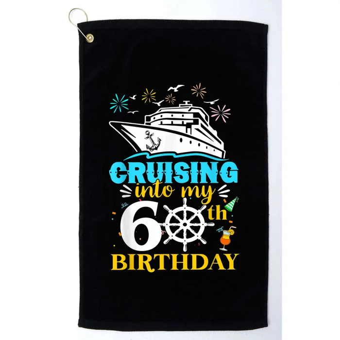 Cruising Into My 60th Birthday 60 Year Old Cruise Birthday Platinum Collection Golf Towel