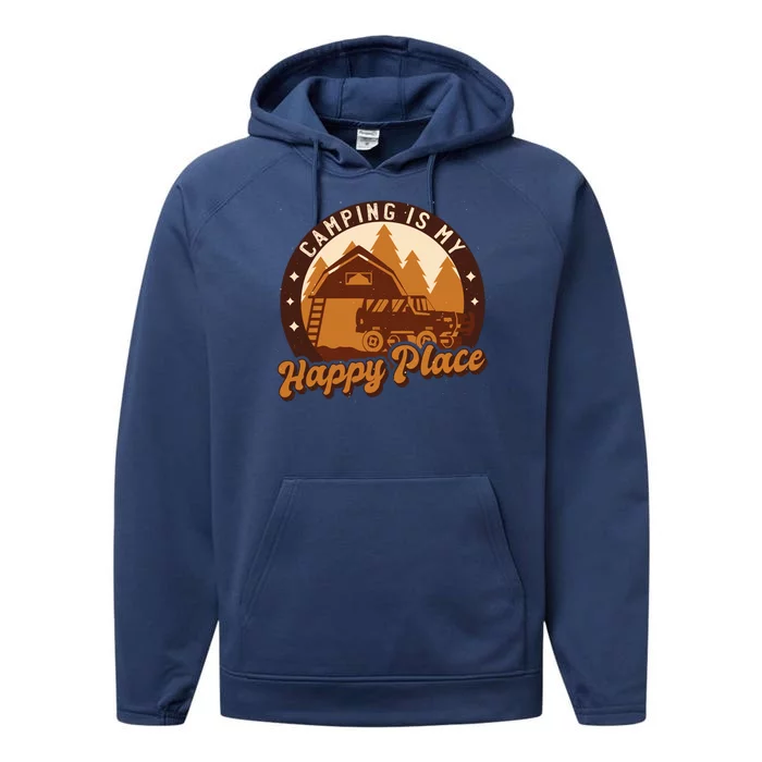 Camping Is My Happy Place Retro Performance Fleece Hoodie