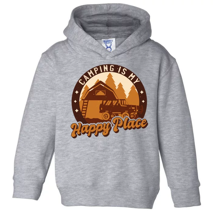 Camping Is My Happy Place Retro Toddler Hoodie