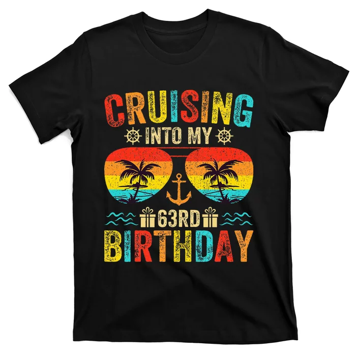 Cruising Into My 63rd Birthday Cruise T-Shirt