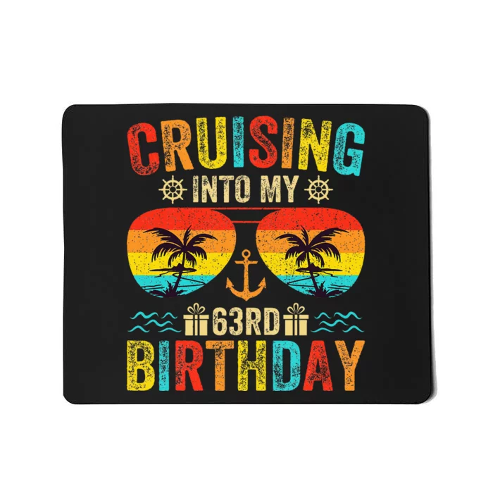 Cruising Into My 63rd Birthday Cruise Mousepad