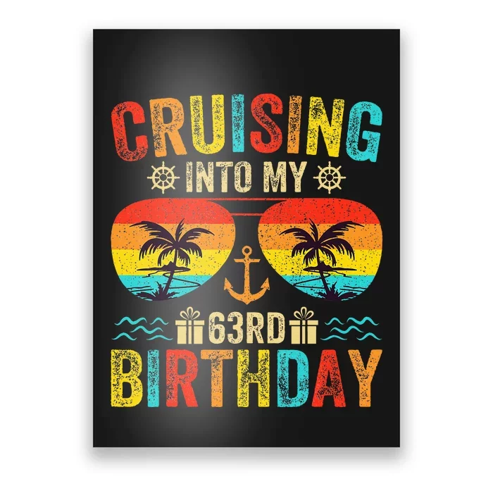 Cruising Into My 63rd Birthday Cruise Poster