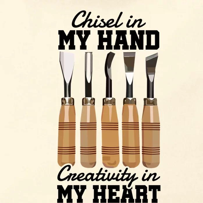 Chisel In My Hand Creativity In My Heart Tool Sculptor Gift Zip Tote Bag