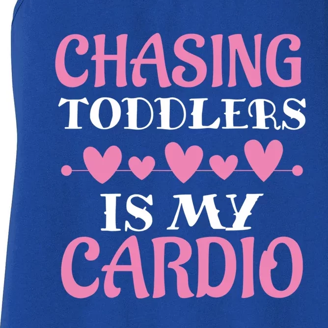 Chasing Is My Cardio Sitters Nanny Gift Women's Racerback Tank