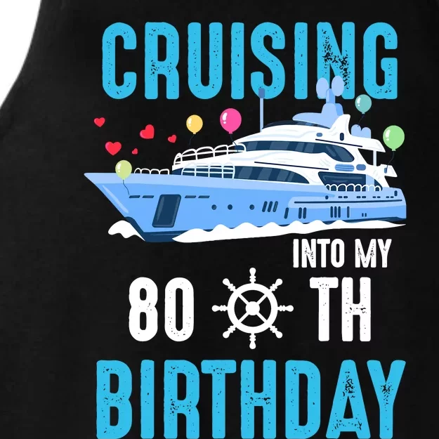 Cruising Into My 80 Year Old Cruise Birthday 80th Funny Ladies Tri-Blend Wicking Tank