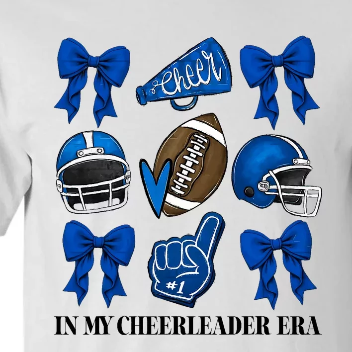 Cheer In My Cheerleader Era Cheer Coquette Football Tall T-Shirt