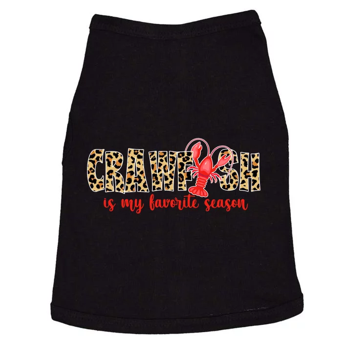 Crawfish Is My Favorite Season Doggie Tank