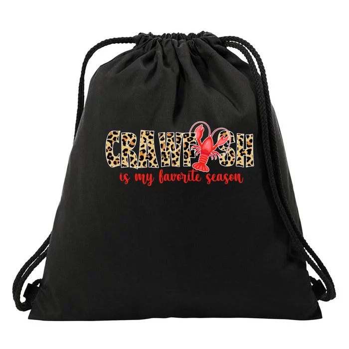 Crawfish Is My Favorite Season Drawstring Bag