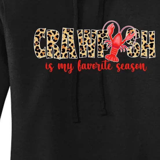 Crawfish Is My Favorite Season Women's Pullover Hoodie