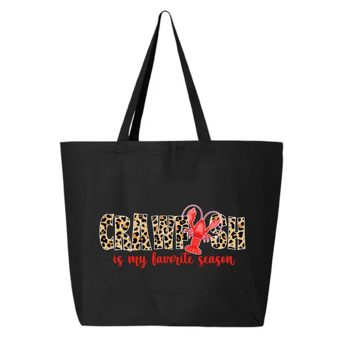 Crawfish Is My Favorite Season 25L Jumbo Tote