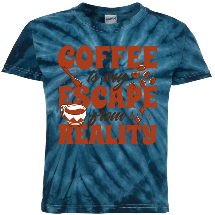 Coffee Is My Escape From Reality Caffeine Lover Kids Tie-Dye T-Shirt