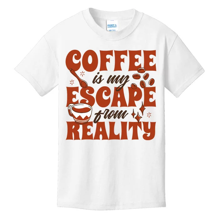 Coffee Is My Escape From Reality Caffeine Lover Kids T-Shirt