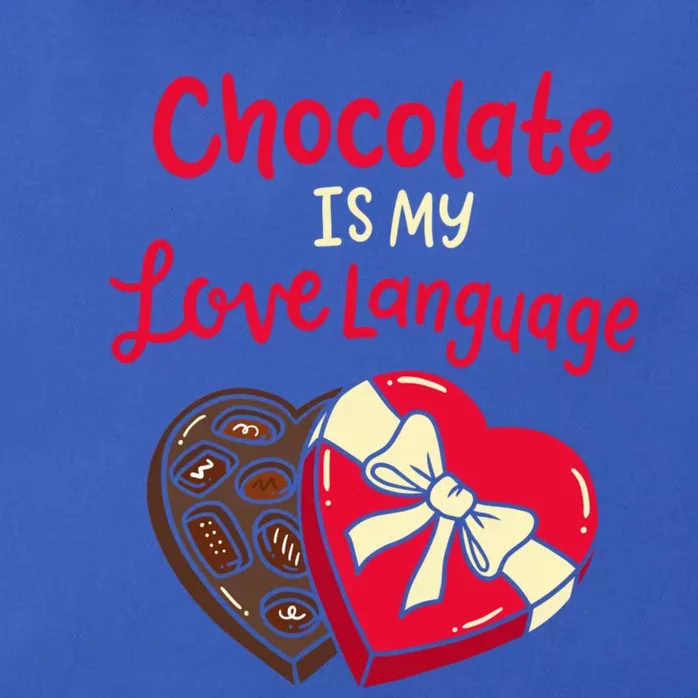 Chocolate Is My Love Language Funny Valentine's Day Outfit Gift Zip Tote Bag